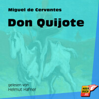 Miguel de Cervantes, Don Quijote