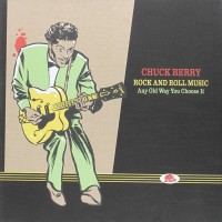 Rock´ N´ Roll Music - CHUCK BERRY