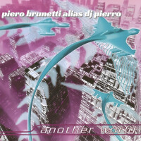 DJ PIERRO - ANOTHER WORLD
