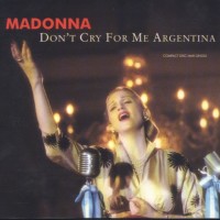 MADONNA, Don't Cry For Me Argentina (Miami Mix Edit)