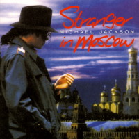 MICHAEL JACKSON, Stranger In Moscow