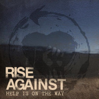 Help Is On The Way - Rise Against