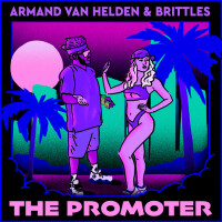 ARMAND VAN HELDEN & BRITTLES - The Promoter