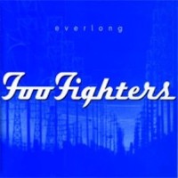 FOO FIGHTERS, Everlong