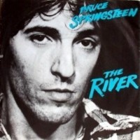 The River - BRUCE SPRINGSTEEN