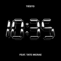 TIESTO & TATE Mc RAE - 10:35