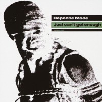 DEPECHE MODE, Just Can't Get Enough