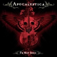 I&#039;m Not Jesus - Apocalyptica