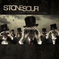 Stone Sour, Come What(ever) May