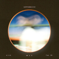 ALOK & ME N U & TEN FÉ - Superrich