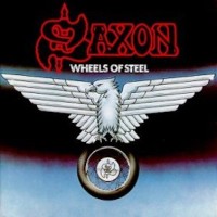 Saxon, Wheels Of Steel