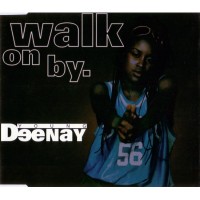 YOUNG DEENAY, Walk On By