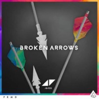 AVICII, Broken Arrows
