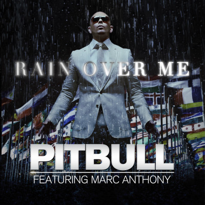 PITBULL & MARC ANTHONY - Rain Over Me