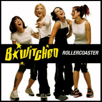 B*WITCHED, Rollercoaster