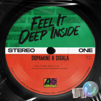 Feel It Deep Inside - SIGALA & DOPAMINE