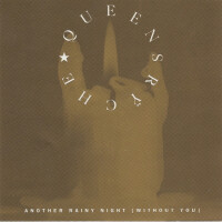 Another Rainy Night (Without You) - Queensryche