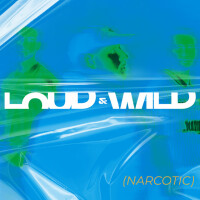 Italo Brothers, LOUD & WILD (NARCOTIC)