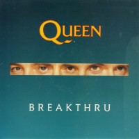 Breakthru - QUEEN