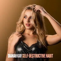 DIANAH KAY - Self-destructive Habit