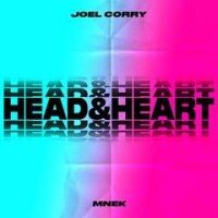 Joel Corry feat. MNEK, Head & Heart