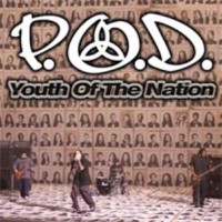 Youth Of The Nation - P.O.D.