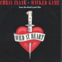 Wicked Game - CHRIS ISAAK